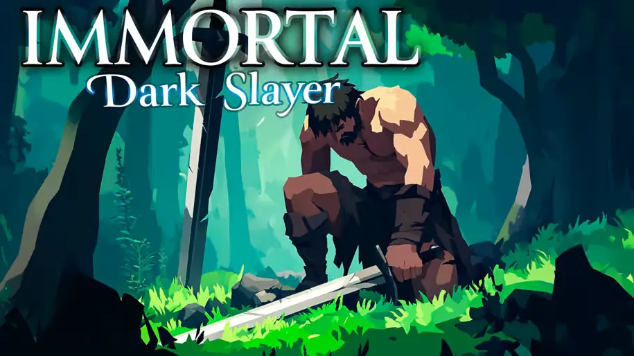 Immortal: Dark Slayer